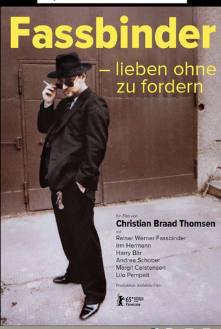 Poster 1 de Filme FASSBINDER: TO LOVE WITHOUT DEMANDS (2015)