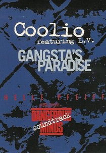 Coolio Feat. L.V.: Gangsta Paradise (Coolio Feat. L.V.: Gangsta Paradise)