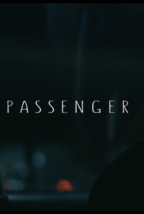 Passenger - Poster / Capa / Cartaz - Oficial 1