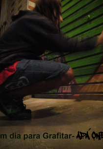 Um dia para Grafitar - Apá One (Um dia para Grafitar - Apá One)