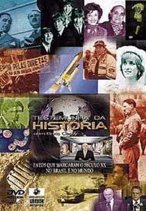 Testemunha da História (Testemunha da História)
