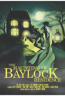 The Haunting of Baylock Residence - Poster / Capa / Cartaz - Oficial 1