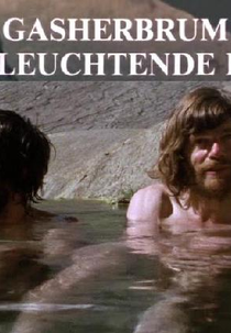 The Dark Glow of the Mountains (Gasherbrum - Der leuchtende Berg)