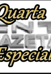Quarta Especial (CNT/Gazeta) (Quarta Especial (CNT/Gazeta))