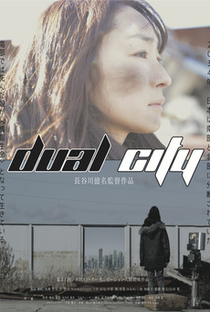 Dual City - Poster / Capa / Cartaz - Oficial 1
