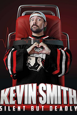 Kevin Smith: Silent But Deadly (Kevin Smith: Silent But Deadly)