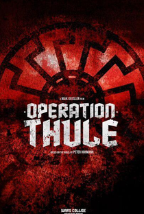 Operation Thule - Poster / Capa / Cartaz - Oficial 1