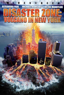 Zona De Desastre: Um vulcão em Nova York - Poster / Capa / Cartaz - Oficial 2