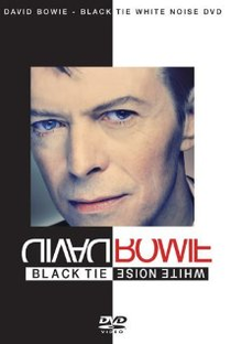 David Bowie - Black Tie White Noise - Poster / Capa / Cartaz - Oficial 1