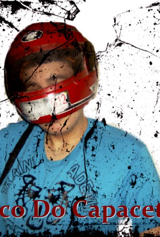 Poster 1 de Curta O Maníaco do Capacete (2008)