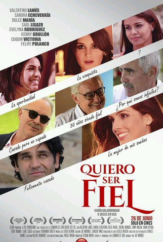 Poster 2 de Filme Quiero Ser Fiel (2014)