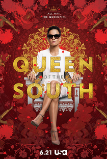 A Rainha do Sul (1ª Temporada) - Poster / Capa / Cartaz - Oficial 1