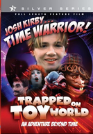 Mundo Dos Brinquedos: Guerreiros Do Tempo (Josh Kirby... Time Warrior: Chapter 3, Trapped on Toyworld)