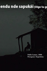 Ouço Teu Grito (Ahendu nde sapukái (Oígo tu grito))