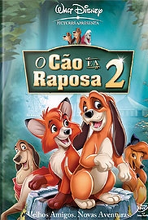 O Cão e a Raposa 2 - Poster / Capa / Cartaz - Oficial 1