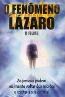 O Fenômeno Lázaro - O Filme - Poster / Capa / Cartaz - Oficial 1