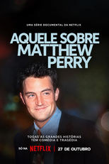 Aquele Sobre Matthew Perry (The One About Matthew Perry)