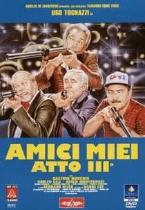 Meus Caros Amigos 3 (Amici Miei Atto III)