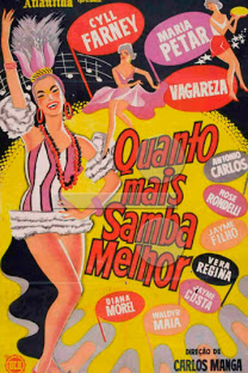 Poster de Filme Quanto Mais Samba Melhor (1960)