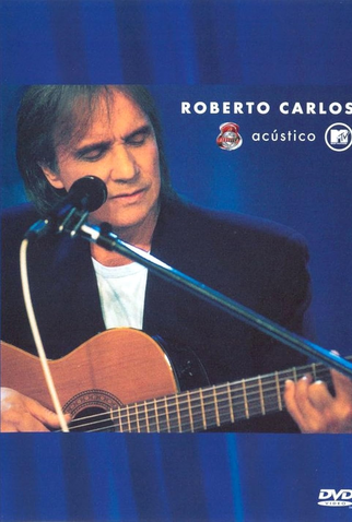Poster 1 de TV Acústico MTV Roberto Carlos (2002)