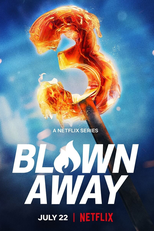 Vidrados (3ª Temporada) (Blown Away (Season 3))