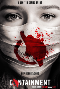 Containment (1ª Temporada) - Poster / Capa / Cartaz - Oficial 9