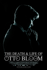 The Death and Life of Otto Bloom (The Death and Life of Otto Bloom)