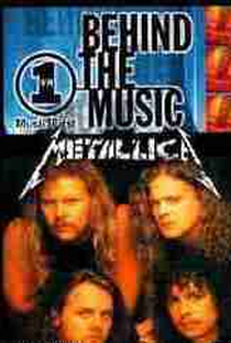 Behind The Music - Metallica - Poster / Capa / Cartaz - Oficial 1