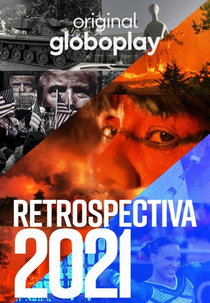 Retrospectiva 2021: Edição Globoplay (Retrospectiva 2021: Edição Globoplay)