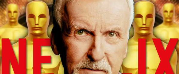 James Cameron não quer filmes da Netflix no Oscar!