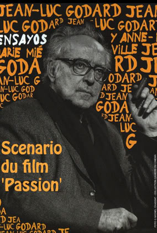 Poster 2 de Filme Scénario du film Passion (1982)