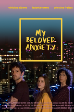 Minha Querida Ansiedade (Minha Querida Ansiedade)