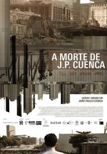 A Morte de J.P. Cuenca (A Morte de J.P. Cuenca)