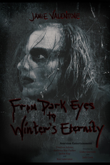 From Dark Eyes to Winter's Eternity (From Dark Eyes to Winter's Eternity)