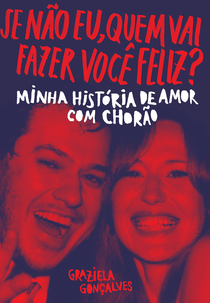 Chorão: Só os Loucos Sabem (Chorão: Só os Loucos Sabem)