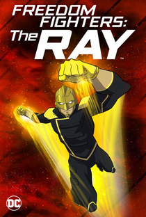 Combatentes da Liberdade: Ray (1ª Temporada) - Poster / Capa / Cartaz - Oficial 3