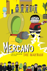 Mercano, o marciano (Mercano, el marciano)