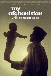 Meu Afeganistão - A Vida na Zona Probida - Poster / Capa / Cartaz - Oficial 1