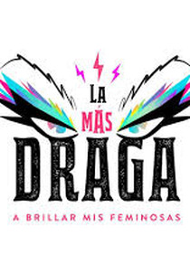 La Más Draga (1ª Temporada) (La Más Draga)