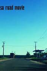 Era Para Ser o Nosso Road Movie (Era Para Ser o Nosso Road Movie)