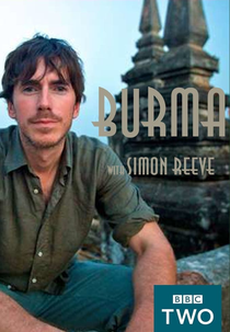 Burma with Simon Reeve (Burma with Simon Reeve)