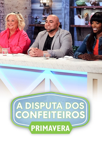 A Disputa dos Confeiteiros - Primavera (A Disputa dos Confeiteiros - Primavera)