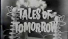 Tales of Tomorrow