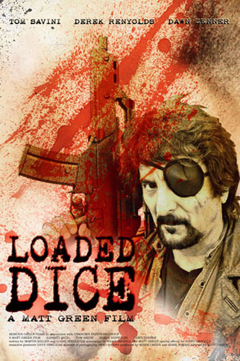  de Filme Loaded Dice (2007)