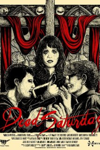 Poster de Curta Dead Saturday (2015)