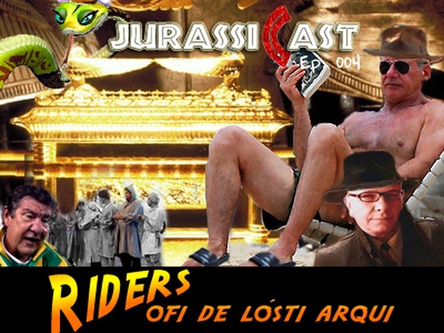 JurassiCast 04 - Riders Ofi de Lósti Arqui