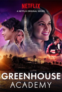 Greenhouse Academy (2ª Temporada) - Poster / Capa / Cartaz - Oficial 1