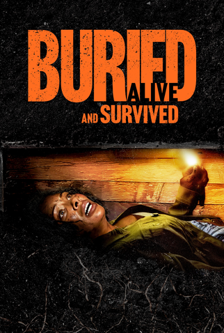 Poster 1 de Filme Buried Alive and Survived (2024)