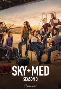 SkyMed (3ª Temporada) (SkyMed (Season 3))