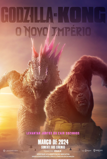 Godzilla e Kong: O Novo Império - Poster / Capa / Cartaz - Oficial 2